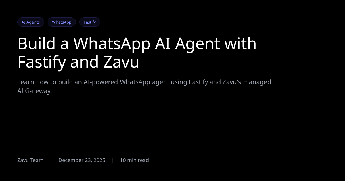 Construye un Agente de IA para WhatsApp con | Zavu Blog